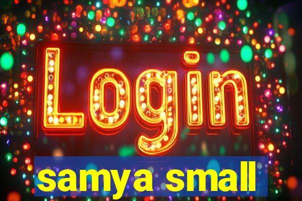 samya small